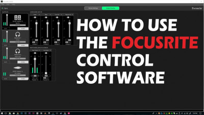 What Is Focusrite Control and How to Use?